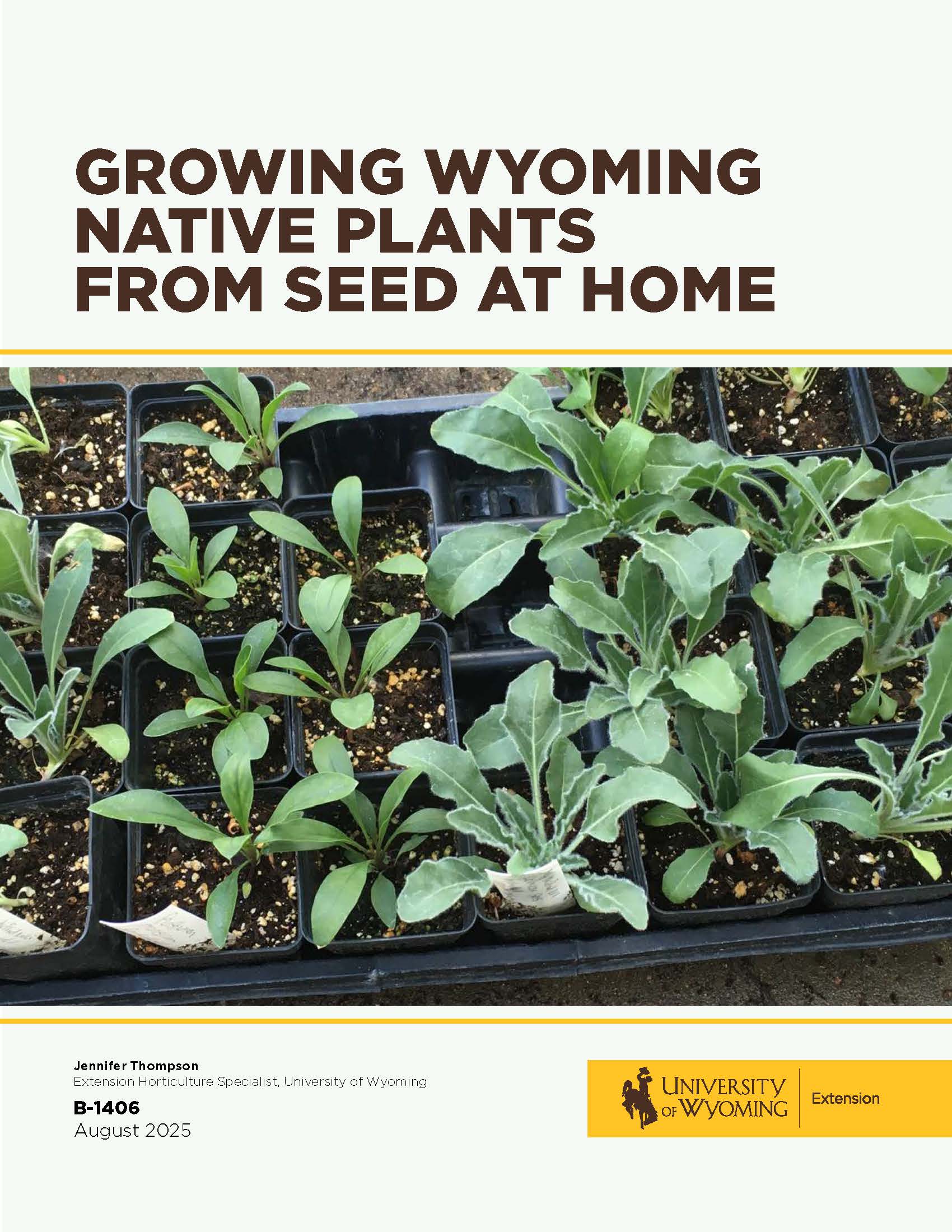 Growing-Wyoming-Native-Plants-From-Seed_Page_1 Click to View PDF